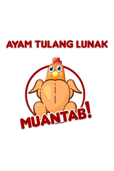 AYAM TULANG LUNAK